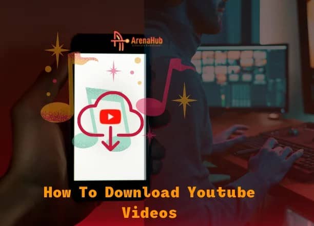 How To Download Youtube Videos