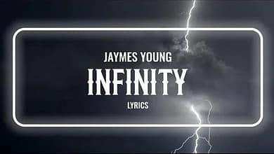 Jaymes Young Infinity Lyrics