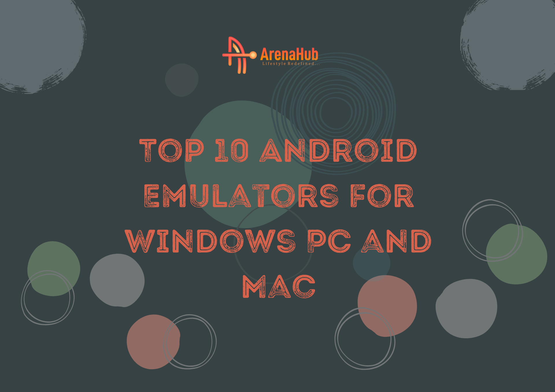 Top 10 Android Emulators for PC and Mac (2022)