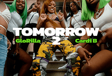 Tomorrow 2 Lyrics GloRilla, Cardi B