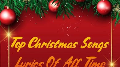 Top Christmas Songs Lyrics Of All Time