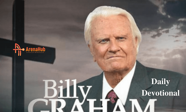 Billy Graham Devotional Today - ArenaHub